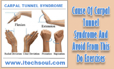 Cause Of Carpal Tunnel Syndrome And Avoid From This Do Exercises