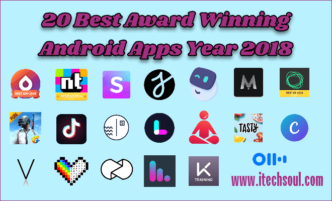 20 Best Editors Choice Award Android Apps Year 2018