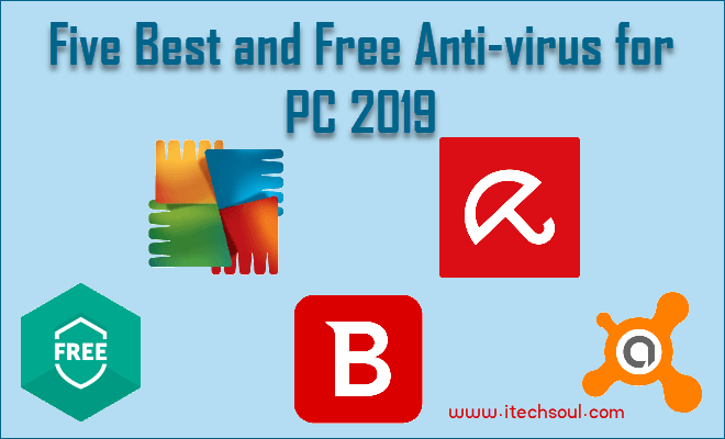 5 Best and Free Antivirus for PC 2019