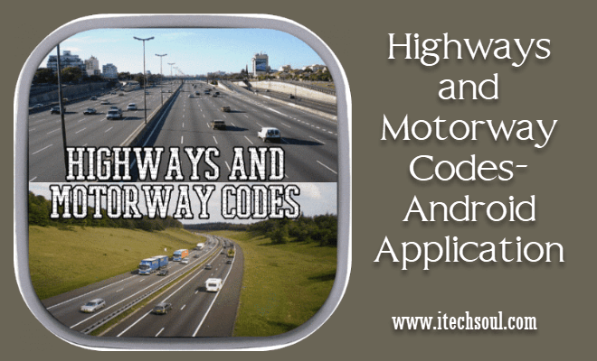 Highways and Motorway Codes