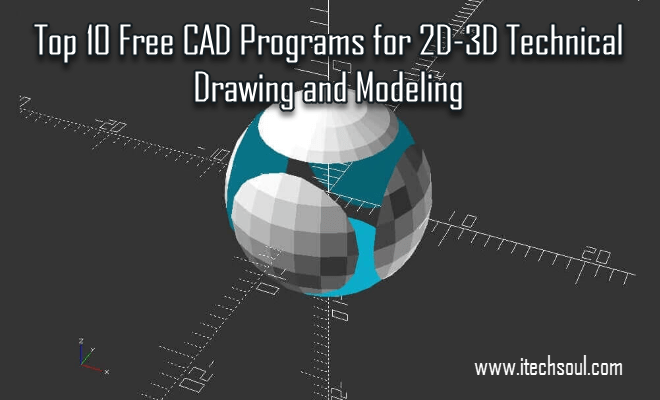 Top 10 Free CAD Programs