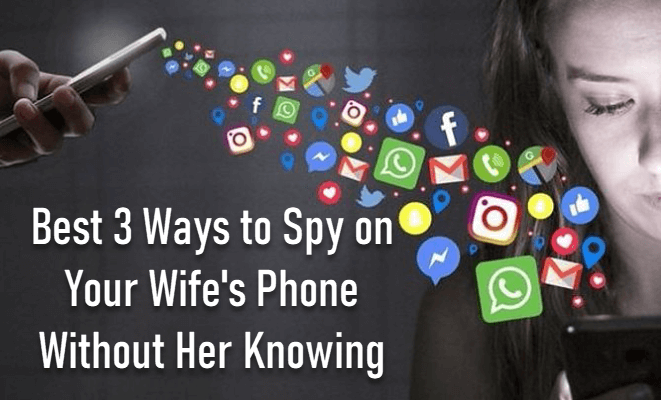 Best 3 Ways to Spy