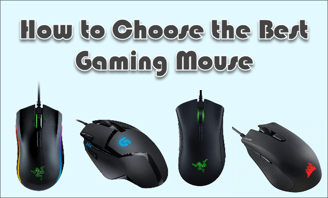 How to Choose the Best Gaming Mouse