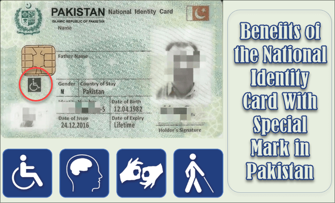 Benefits of the NIC With Special Mark in Pakistan