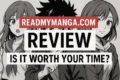 A black and white manga-style illustration features two characters with text overlay: "READMYMANGA.COM REVIEW - IS IT WORTH YOUR TIME?"