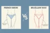 Illustration comparing French bikini and Brazilian wax styles; French bikini has minimal back coverage, while Brazilian wax removes all hair.