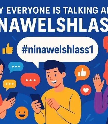 Why everyone is talking about Ninawelshlass1.