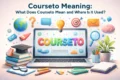 A laptop displays the word "COURSETO," surrounded by educational icons, books, and stationery, symbolizing online learning.