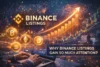Person at a laptop, crypto coins floating nearby, stock chart rising behind. Text reads "Binance Listings: Why Binance Listings Gain So Much Attention?"