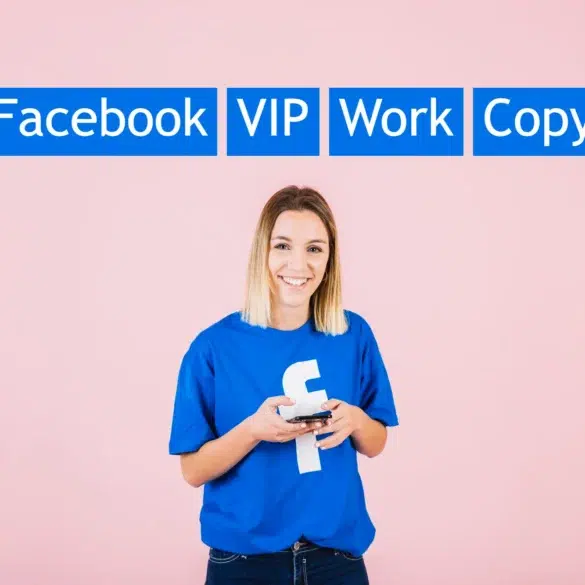 A smiling person in a blue Facebook T-shirt holds a phone against a pink background. Above, blue boxes display the words: Facebook, VIP, Work, Copy.