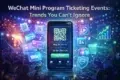 A smartphone displays a QR code for event tickets, surrounded by digital icons like tickets, graphs, and social media. The text reads 'WeChat Mini Program Ticketing Events: Trends You Can't Ignore.' The vibrant background evokes a lively concert atmosphere.