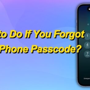 Image of a phone displaying a lock screen with a numeric keypad for passcode entry. Text in yellow reads, "What to Do If You Forgot Your iPhone Passcode?" A blue lock icon is in the corner. The background is a gradient of blue and purple.