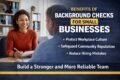 Two people in a meeting with text listing benefits of background checks for small businesses to build a stronger, reliable team.