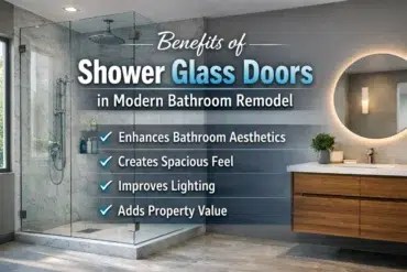 Modern bathroom with glass shower doors highlighting benefits: enhances aesthetics, spacious feel, lighting, and property value.