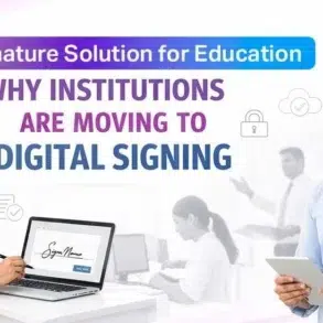 Smiling man and woman in professional attire using digital devices. Text reads "eSignature Solution for Education: Why Institutions Are Moving to Digital Signing." Background people in discussion.