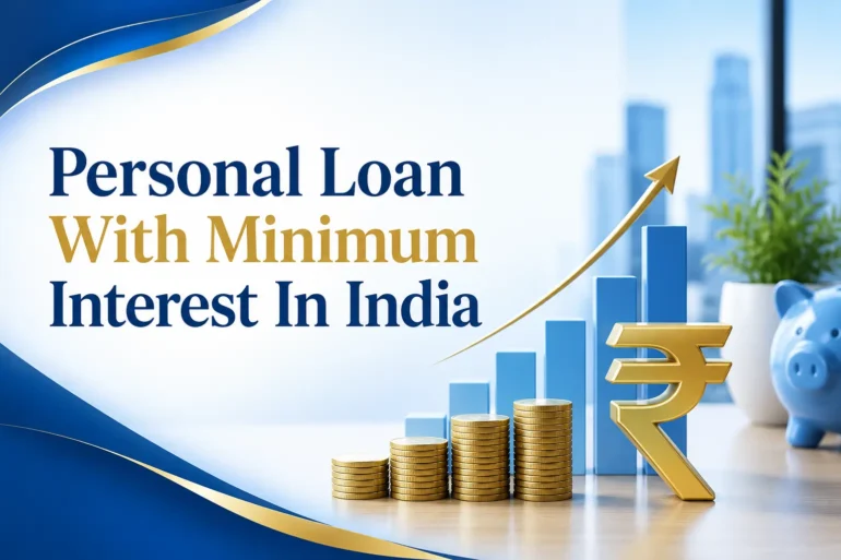 Personal Loan With Minimum Interest In India' beside a rising bar graph, stacked coins, and a large rupee symbol, conveying financial growth.