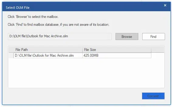 Dialog box titled "Select OLM File" showing path "Outlook for Mac Archive.olm" with size 425.00MB. Options to Browse, Find, and Convert are available.