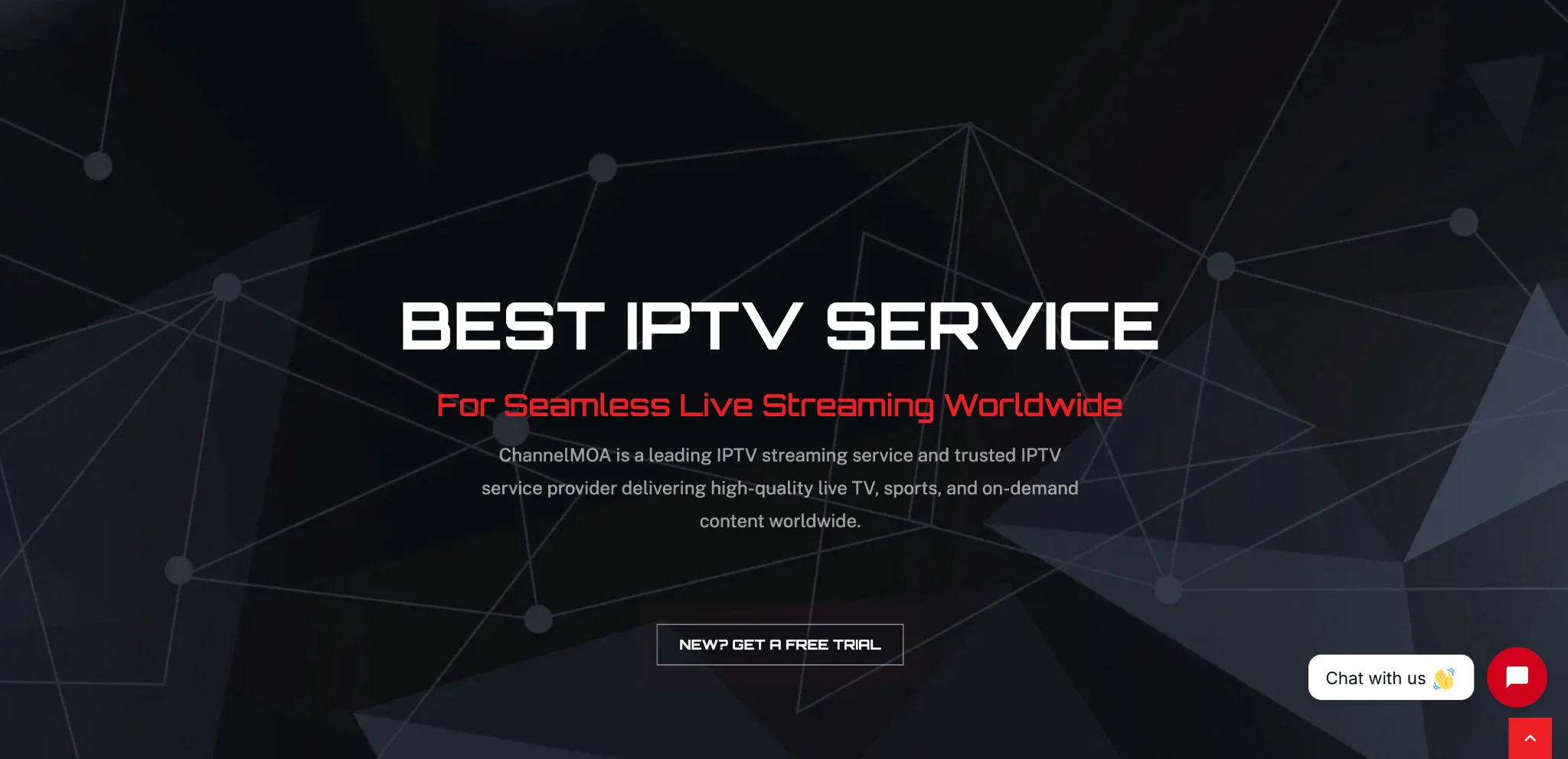 Text on a dark network-themed background promotes "Best IPTV Service" with seamless live streaming worldwide and offers a free trial.