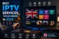 Promotional graphic for "Best IPTV Services for UK Viewers in 2026" displaying a TV screen with the Union Jack and content categories.
