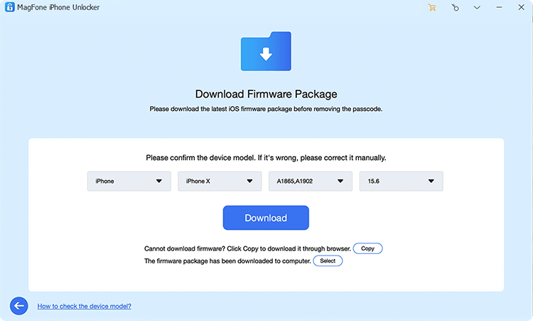Screenshot of MagFone iPhone Unlocker software interface. It prompts to download a firmware package for an iPhone X with specific model and iOS version. Includes dropdowns for selecting device details and a large blue 'Download' button.
