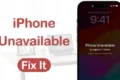 iPhone screen showing "iPhone Unavailable, try again in 1 minute" message with text "iPhone Unavailable Fix It" on the left.