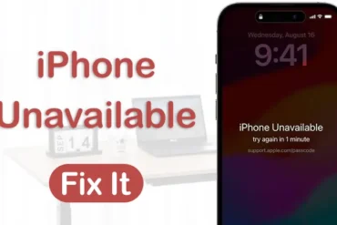 iPhone screen showing "iPhone Unavailable, try again in 1 minute" message with text "iPhone Unavailable Fix It" on the left.