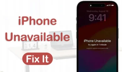 iPhone screen showing "iPhone Unavailable, try again in 1 minute" message with text "iPhone Unavailable Fix It" on the left.