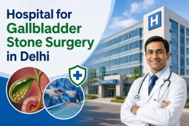 Doctor with stethoscope in front of a hospital with text "Hospital for Gallbladder Stone Surgery in Delhi" and medical illustrations.