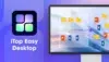 Screenshot of the iTop Easy Desktop software interface, showing organized folders and files on a simulated desktop.