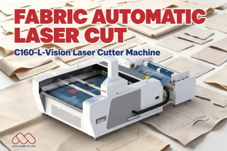 A white fabric laser cutting machine surrounded by cut fabric pieces, with text reading “FABRIC AUTOMATIC LASER CUT” and “C160-L-Vision Laser Cutter Machine.”