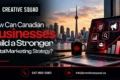 Creative Squad ad promoting a Canadian business digital marketing strategy, with Toronto’s skyline, a laptop showing rising charts, and bold red graphics.