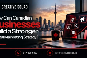 Creative Squad ad promoting a Canadian business digital marketing strategy, with Toronto’s skyline, a laptop showing rising charts, and bold red graphics.