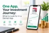 One App, Your Investment Journey.